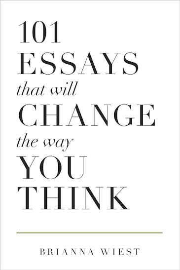 Sampul buku 101 Essays That Will Change The Way You Think