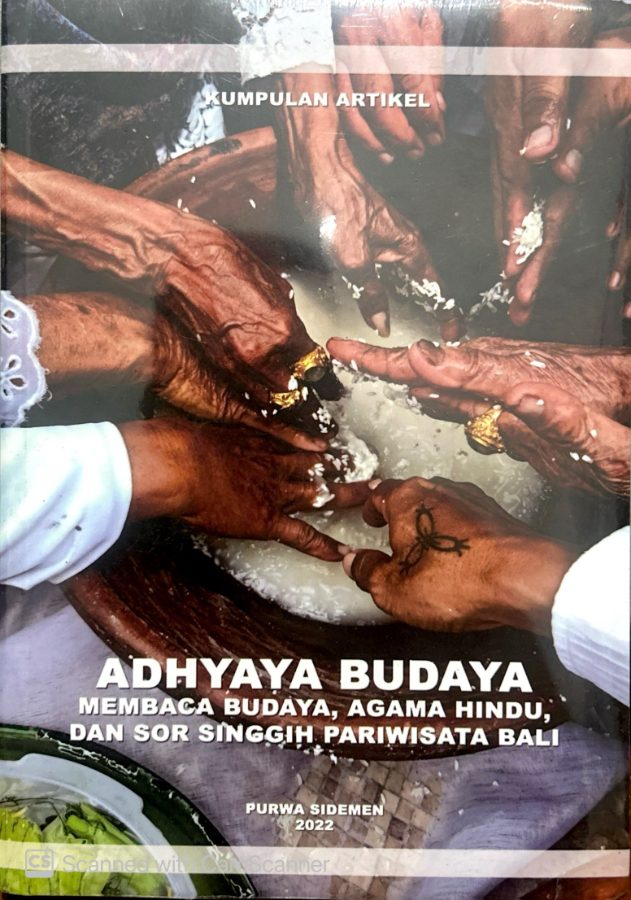Sampul buku Adhyaya Budaya: Membaca Budaya, Agama Hindu, dan Sor Singgih