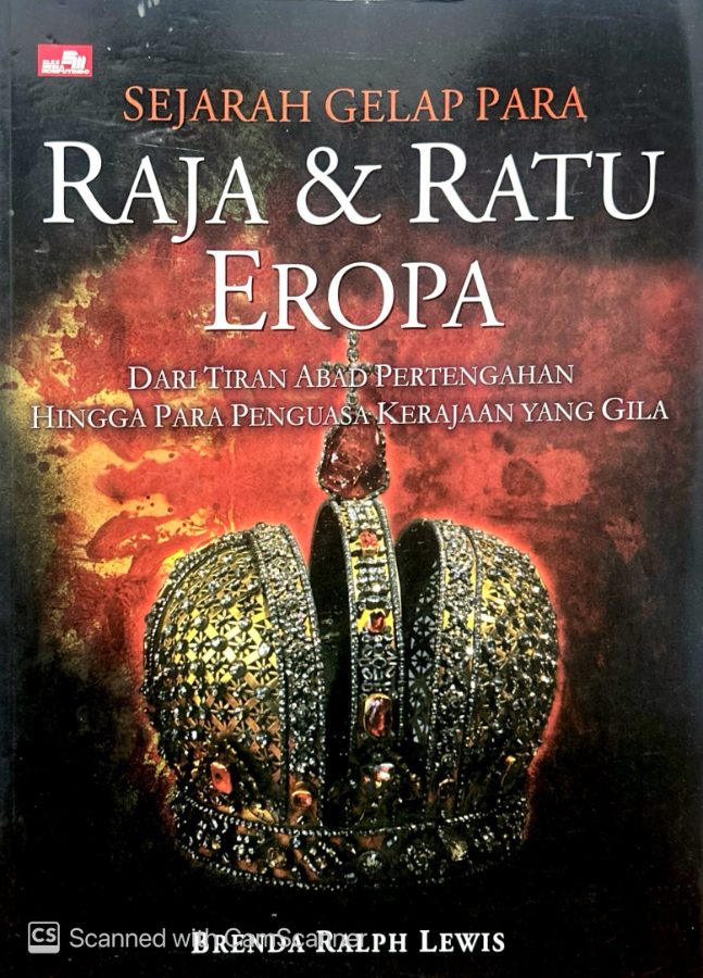Sampul buku Sejarah Gelap Para Raja & Ratu Eropa