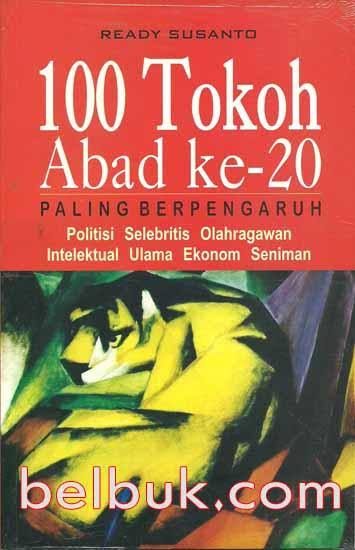 Sampul buku 100 Tokoh Abad Ke-20 Paling Berpengaruh