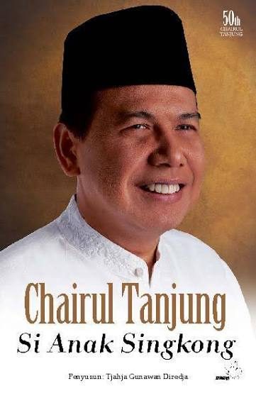 Sampul buku Chairul Tanjung Si Anak Singkong
